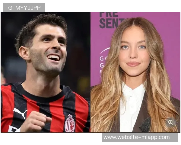 普利西奇澄清与悉尼妹绯闻进球庆祝手势致敬现任女友