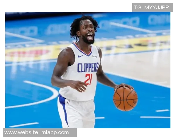 鲍威尔强调希罗回归的重要性全员健康将提升球队实力